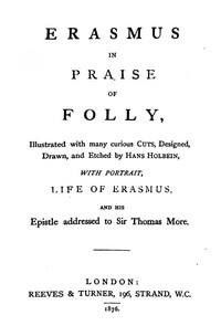 Cover of In Praise of Folly: Illustrated with Many Curious Cuts by Desiderius Erasmus