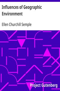Cover of Influences of Geographic Environment: On the Basis of Ratzel's System of Anthropo-Geography by Ellen Churchill Semple
