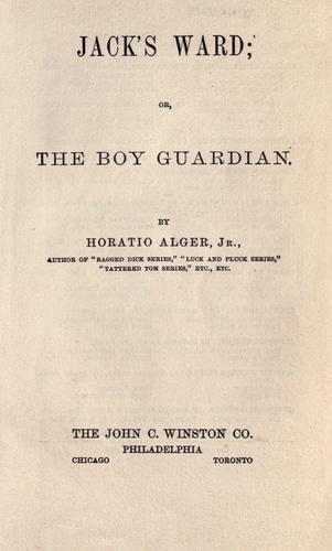 Cover of Jack's Ward; Or, The Boy Guardian