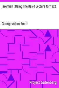 Cover of Jeremiah : Being The Baird Lecture for 1922 by George Adam Smith