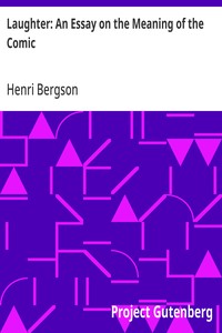 Cover of Laughter: An Essay on the Meaning of the Comic by Henri Bergson