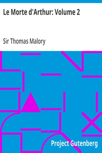 Cover of Le Morte d'Arthur: Volume 2 by Thomas, Sir Malory