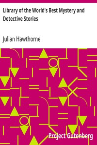 Cover of Library of the World's Best Mystery and Detective Stories by Unknown