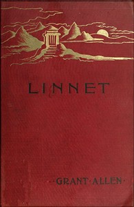 Cover of Linnet: A Romance by Grant Allen