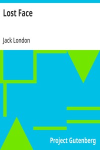Cover of Lost Face by Jack London