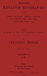 Cover of Modern English biography, volume 1 (of 6), A-H by Frederic Boase