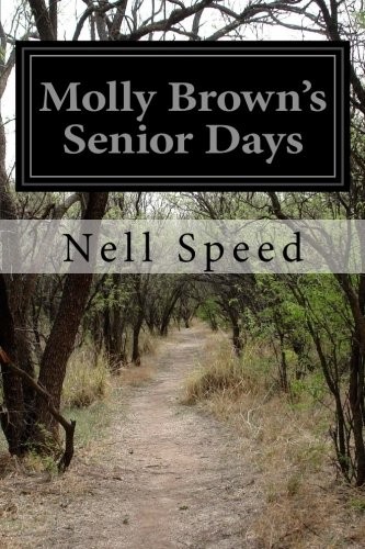 Cover of Molly Brown's Senior Days