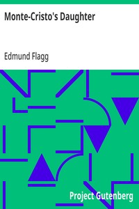 Cover of Monte-Cristo's Daughter by Edmund Flagg