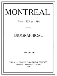 Cover of Montreal from 1535 to 1914. Vol. 3. Biographical by William H. (William Henry) Atherton