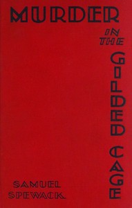 Cover of Murder in the Gilded Cage by Samuel Spewack