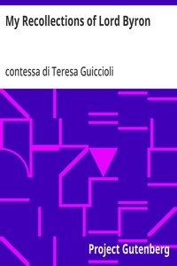 Cover of My Recollections of Lord Byron by Teresa, contessa di Guiccioli