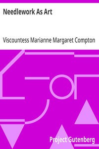 Cover of Needlework As Art by Marianne Margaret Compton Cust, Viscountess Alford