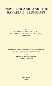 Cover of New England and the Bavarian Illuminati by Vernon Stauffer