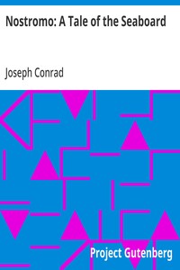 Cover of Nostromo: A Tale of the Seaboard by Joseph Conrad