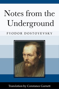 Cover of Notes from the Underground by Fyodor Dostoyevsky