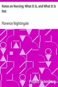 Cover of Notes on Nursing: What It Is, and What It Is Not by Florence Nightingale
