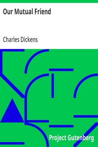 Cover of Our Mutual Friend by Charles Dickens