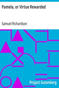 Cover of Pamela, or Virtue Rewarded by Samuel Richardson