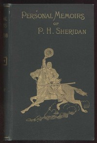 Cover of Personal Memoirs of P. H. Sheridan, General, United States Army — Complete by Philip Henry Sheridan