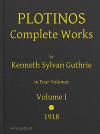 Cover of Plotinos: Complete Works, v. 1: In Chronological Order, Grouped in Four Periods by Plotinus
