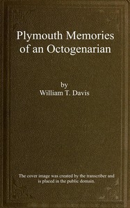 Cover of Plymouth memories of an octogenarian by William T. (William Thomas) Davis
