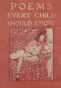 Cover of Poems Every Child Should Know: The What-Every-Child-Should-Know-Library by Unknown