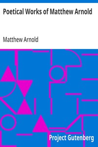 Cover of Poetical Works of Matthew Arnold by Matthew Arnold