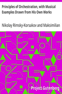 Cover of Principles of Orchestration, with Musical Examples Drawn from His Own Works by Nikolay Rimsky-Korsakov