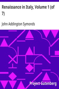 Cover of Renaissance in Italy, Volume 1 (of 7): The Age of the Despots by John Addington Symonds
