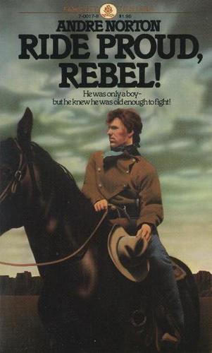 Cover of Ride Proud, Rebel!
