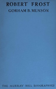 Cover of Robert Frost: A study in sensibility and good sense by Gorham Bert Munson