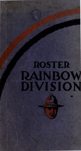 Cover of Roster of the Rainbow division (Forty-Second) Major General Wm. A. Mann commanding by Harold Stanley Johnson