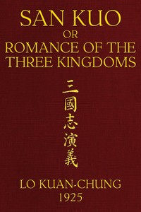 Cover of San kuo; or, Romance of the three kingdoms (volume 1 of 2) by Guanzhong Luo