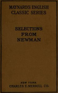 Cover of Selections from the Prose Writings of John Henry Cardinal Newman: For the Use of Schools by John Henry Newman