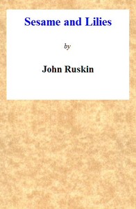 Cover of Sesame and Lilies by John Ruskin