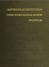 Cover of Smithsonian Institution - United States National Museum - Bulletin 240: Contributions From the Museum of History and Technology; Papers 34-44 on Science and Technology by Museum of History and Technology (U.S.)