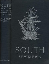 Cover of South: The Story of Shackleton's Last Expedition, 1914-1917 by Ernest Henry, Sir Shackleton