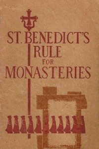 Cover of St. Benedict's Rule for Monasteries by Saint, Abbot of Monte Cassino Benedict