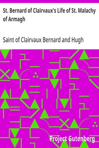 Cover of St. Bernard of Clairvaux's Life of St. Malachy of Armagh by of Clairvaux, Saint Bernard