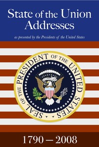 Cover of State of the Union Addresses (1790-2008) by United States. Presidents