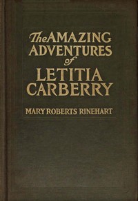Cover of The amazing adventures of Letitia Carberry by Mary Roberts Rinehart