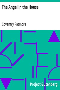 Cover of The Angel in the House by Coventry Patmore