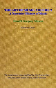 Cover of The art of music, Vol. 02 (of 14) : $b Classicism and Romanticism by Unknown