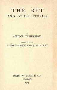 Cover of The Bet, and other stories by Anton Pavlovich Chekhov