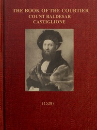Cover of The Book of the Courtier by Baldassarre, conte Castiglione