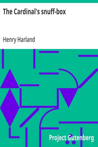 Cover of The Cardinal's snuff-box by Henry Harland