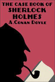 Cover of The case-book of Sherlock Holmes by Arthur Conan Doyle