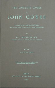 Cover of The complete works of John Gower, volume 4 : $b The Latin works by John Gower