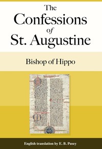 Cover of The Confessions of St. Augustine by of Hippo, Saint Augustine