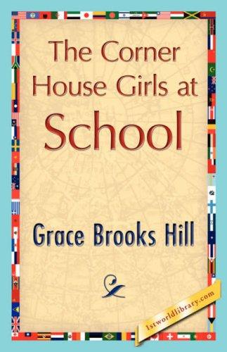 Cover of The Corner House Girls at School
